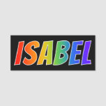 [ Thumbnail: First Name "Isabel": Fun Rainbow Coloring Name Tag ]