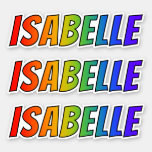 [ Thumbnail: First Name "Isabelle" W/ Fun Rainbow Coloring Sticker ]