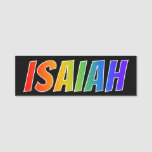[ Thumbnail: First Name "Isaiah": Fun Rainbow Coloring Name Tag ]