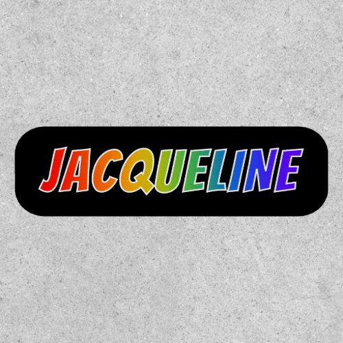 First Name JACQUELINE  Fun Rainbow Coloring Patch