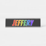 [ Thumbnail: First Name "Jeffery": Fun Rainbow Coloring Desk Name Plate ]