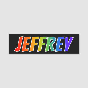 First Name "JEFFREY": Fun Rainbow Coloring Name Tag