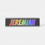 [ Thumbnail: First Name "Jeremiah": Fun Rainbow Coloring Desk Name Plate ]
