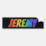 [ Thumbnail: First Name "Jeremy": Fun Rainbow Coloring Bumper Sticker ]