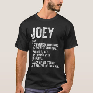 First Name Joey Definition Personalized Name Funny T-Shirt