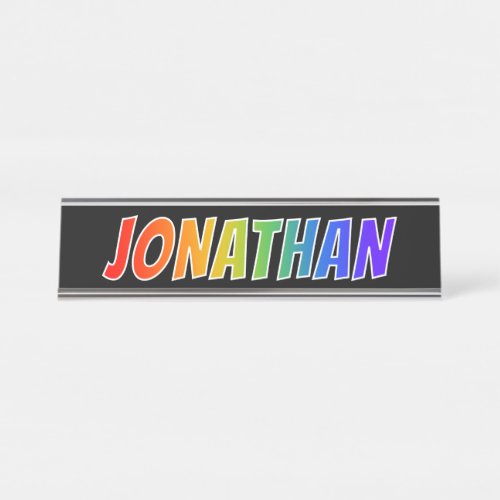 First Name JONATHAN Fun Rainbow Coloring Desk Name Plate