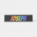 [ Thumbnail: First Name "Joseph": Fun Rainbow Coloring Desk Name Plate ]