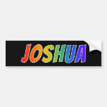 [ Thumbnail: First Name "Joshua": Fun Rainbow Coloring Bumper Sticker ]