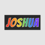 [ Thumbnail: First Name "Joshua": Fun Rainbow Coloring Name Tag ]