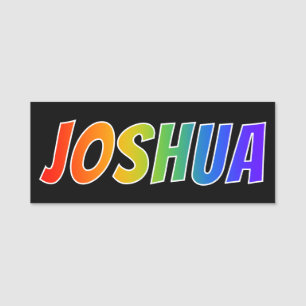 First Name "JOSHUA": Fun Rainbow Coloring Tag