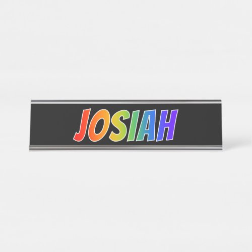 First Name JOSIAH Fun Rainbow Coloring Desk Name Plate