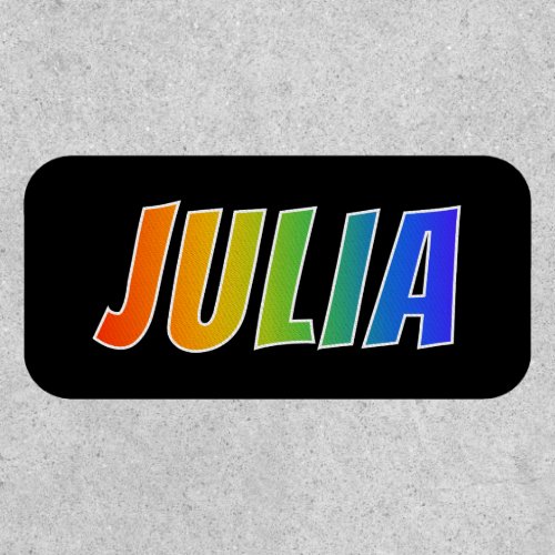 First Name JULIA  Fun Rainbow Coloring Patch