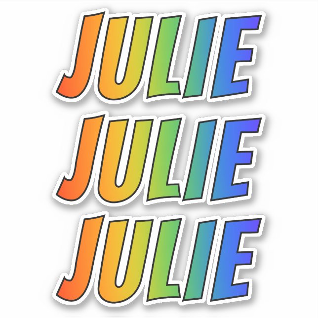 First Name "JULIE" w/ Fun Rainbow Coloring Sticker (Front)