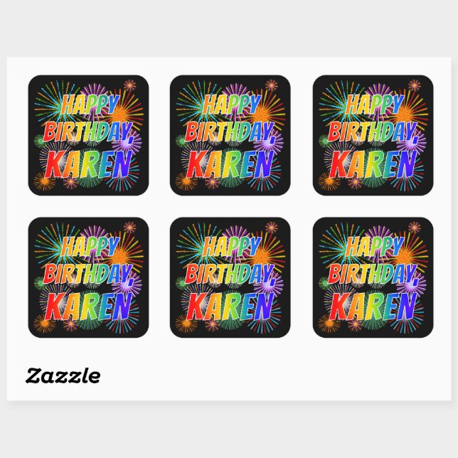 First Name "KAREN", Fun "HAPPY BIRTHDAY" Square Sticker (Sheet)