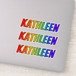 [ Thumbnail: First Name "Kathleen" W/ Fun Rainbow Coloring Sticker ]