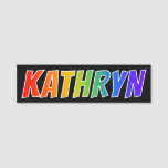 [ Thumbnail: First Name "Kathryn": Fun Rainbow Coloring Name Tag ]