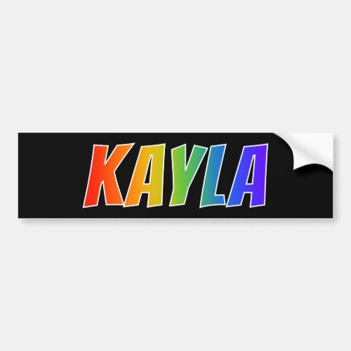 First Name KAYLA Fun Rainbow Coloring Bumper Sticker