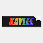 [ Thumbnail: First Name "Kaylee": Fun Rainbow Coloring Bumper Sticker ]