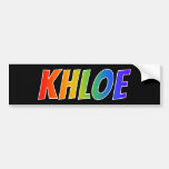 [ Thumbnail: First Name "Khloe": Fun Rainbow Coloring Bumper Sticker ]