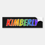 [ Thumbnail: First Name "Kimberly": Fun Rainbow Coloring Bumper Sticker ]