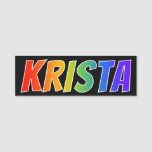 [ Thumbnail: First Name "Krista": Fun Rainbow Coloring Name Tag ]