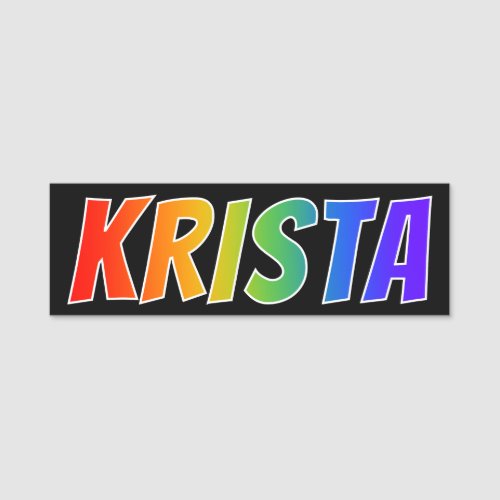 First Name KRISTA Fun Rainbow Coloring Name Tag