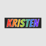 [ Thumbnail: First Name "Kristen": Fun Rainbow Coloring Name Tag ]