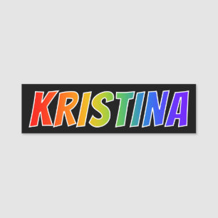 First Name "KRISTINA": Fun Rainbow Coloring Name Tag
