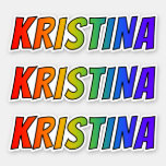 [ Thumbnail: First Name "Kristina" W/ Fun Rainbow Coloring Sticker ]