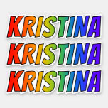 [ Thumbnail: First Name "Kristina" W/ Fun Rainbow Coloring Sticker ]