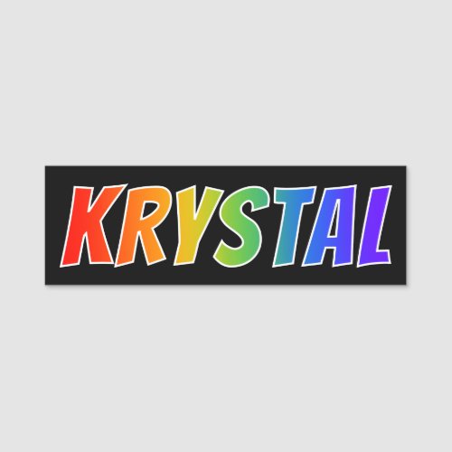 First Name KRYSTAL Fun Rainbow Coloring Name Tag