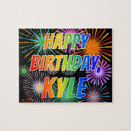 First Name KYLE Fun HAPPY BIRTHDAY Jigsaw Puzzle