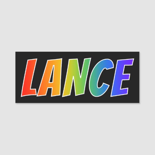 First Name LANCE Fun Rainbow Coloring Name Tag