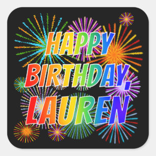 First Name "LAUREN", Fun "HAPPY BIRTHDAY" Square Sticker