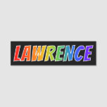 [ Thumbnail: First Name "Lawrence": Fun Rainbow Coloring Name Tag ]
