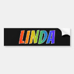 [ Thumbnail: First Name "Linda": Fun Rainbow Coloring Bumper Sticker ]