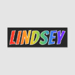 [ Thumbnail: First Name "Lindsey": Fun Rainbow Coloring Name Tag ]