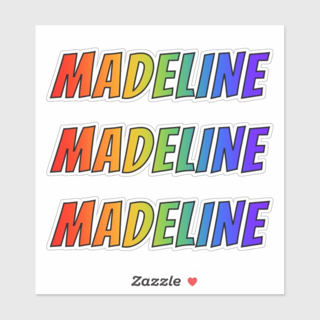 First Name "MADELINE" w/ Fun Rainbow Coloring Sticker (Sheet)