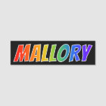[ Thumbnail: First Name "Mallory": Fun Rainbow Coloring Name Tag ]