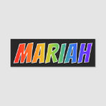 [ Thumbnail: First Name "Mariah": Fun Rainbow Coloring Name Tag ]