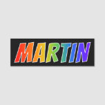 [ Thumbnail: First Name "Martin": Fun Rainbow Coloring Name Tag ]