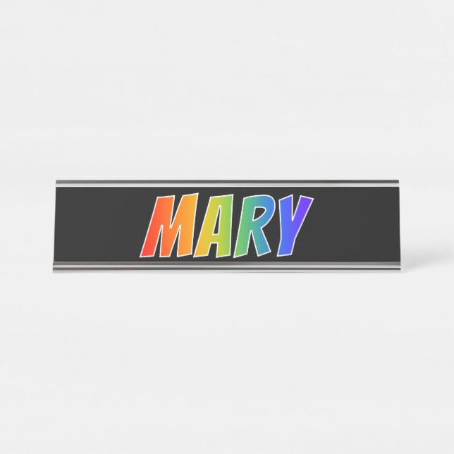 First Name "MARY": Fun Rainbow Coloring Desk Name Plate (Front)