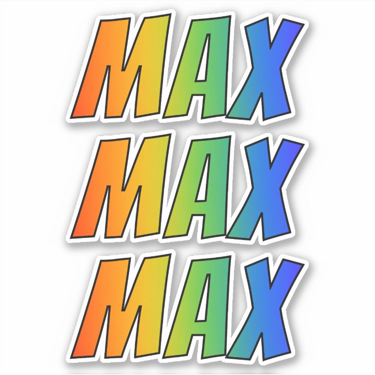First Name "MAX" w/ Fun Rainbow Coloring Sticker Zazzle