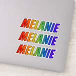 [ Thumbnail: First Name "Melanie" W/ Fun Rainbow Coloring Sticker ]