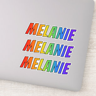 First Name "MELANIE" w/ Fun Rainbow Coloring Sticker