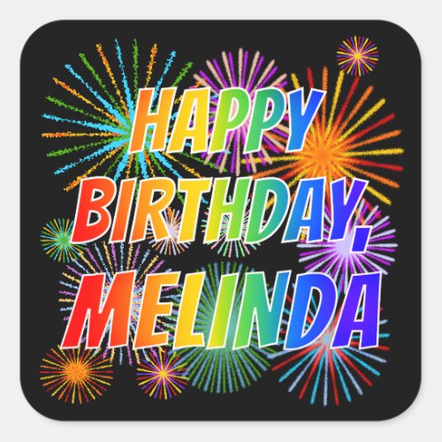 First Name MELINDA Fun HAPPY BIRTHDAY Square Sticker