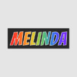 [ Thumbnail: First Name "Melinda": Fun Rainbow Coloring Name Tag ]