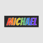 [ Thumbnail: First Name "Michael": Fun Rainbow Coloring Name Tag ]
