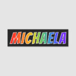 [ Thumbnail: First Name "Michaela": Fun Rainbow Coloring Name Tag ]