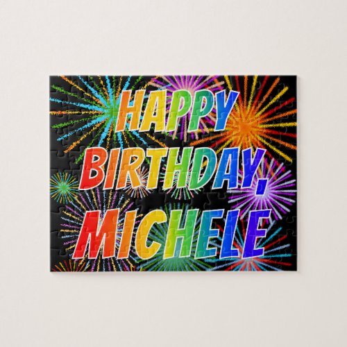 First Name MICHELE Fun HAPPY BIRTHDAY Jigsaw Puzzle